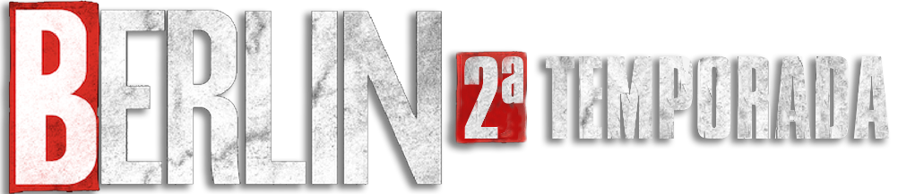 LOGO BERLÍN 2 TEMPORADA LOGO BERLÍN SEGUNDA TEMPORADA<br />